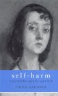 Self-Harm: A Psychotherapeutic Result