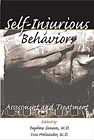 Self-Injurious Behaviors: Assessment and Treatment